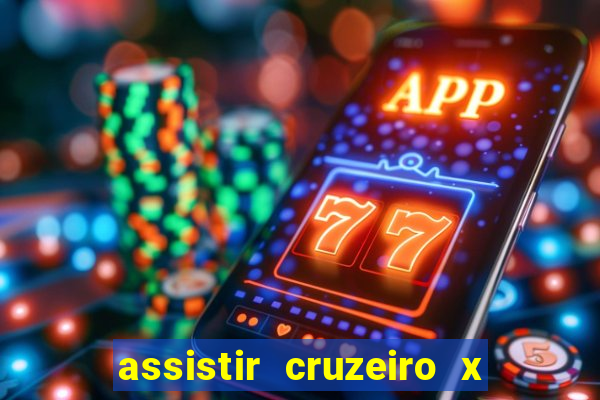 assistir cruzeiro x fluminense futemax